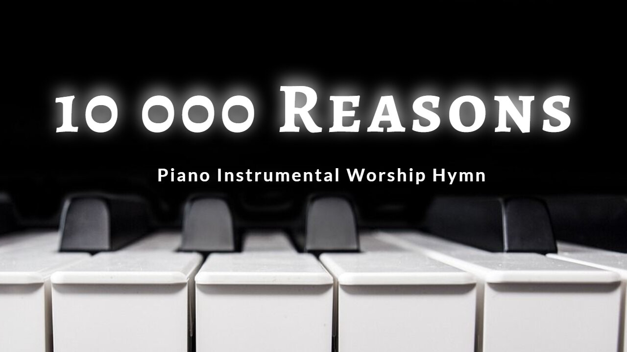 10000 Reasons