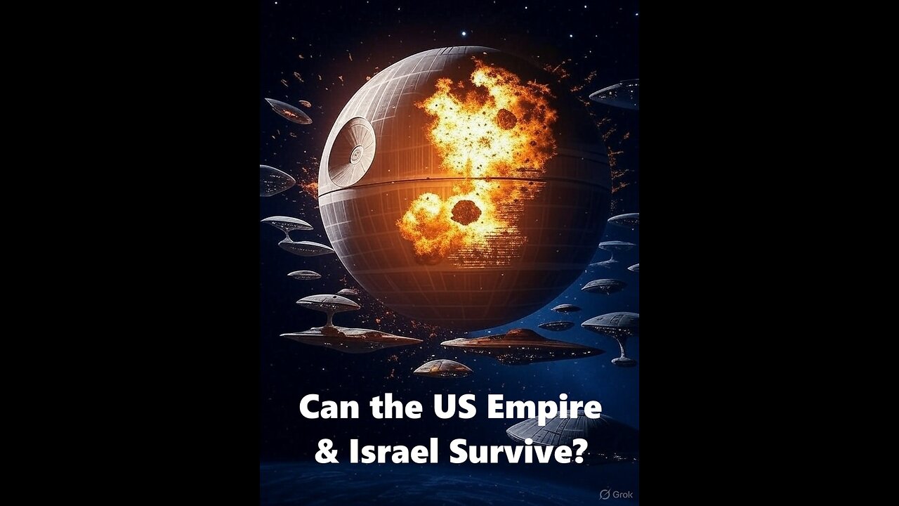 Can the US Empire and Israel Survive WAR with Iran?