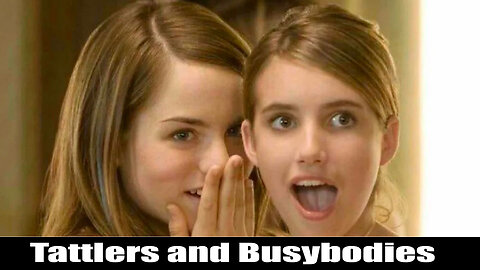 Tattlers and Busybodies | Pastor Anderson