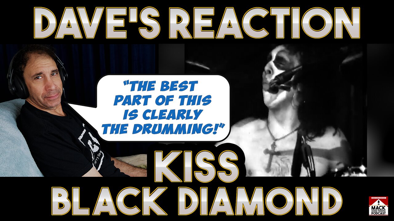 Dave's Reaction: Kiss — Black Diamond