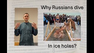 Russian Epiphany: Why Russians dive in ice holes?