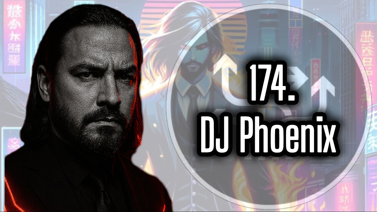 174. DJ Phoenix, Music Producer and DJ