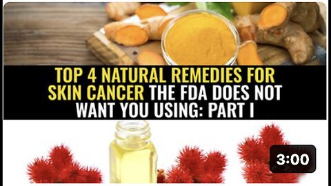 "Part I: Top 4 Unapproved Natural Skin Cancer Remedies"