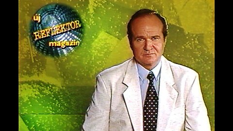 Új Reflektor Magazin, MTV2, 1997. VII. 6. Felelős szerkesztő-műsorvezető: Ilkei Csaba