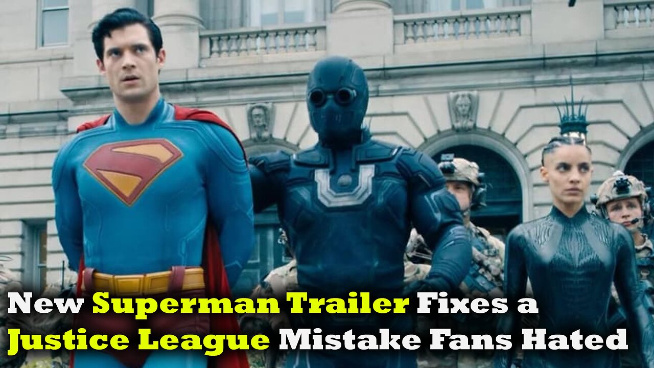 Why the New Superman Trailer Fixes a Big Justice League Mistake