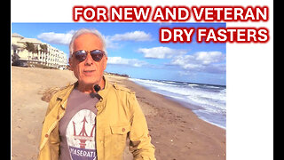 FOR NEW AND VETERAN DRY FASTERS #live #life #news #new #tips