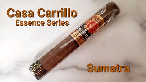 Casa Carrillo Essence Series Sumatra cigar review