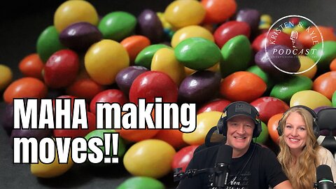 RFK JR MAHA UPDATE / Skittles removes Titanium Dioxide