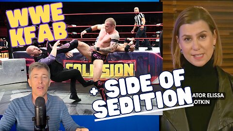 Democrat WWE inspired Kayfabe With a Side of Sedition