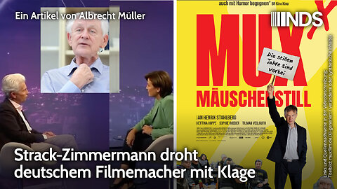 Strack-Zimmermann droht deutschem Filmemacher mit Klage | Albrecht Müller | NDS