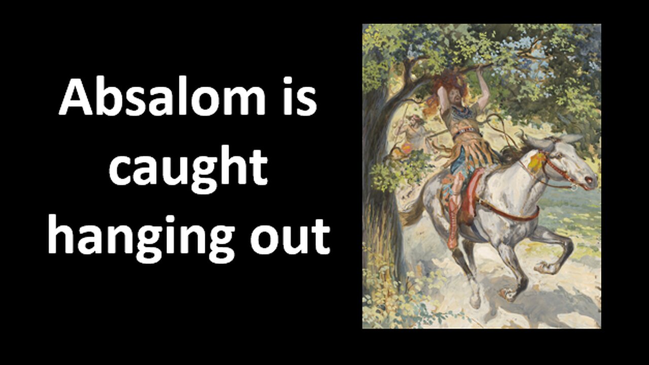 2 Samuel Bible Study Chapter 18 Explained