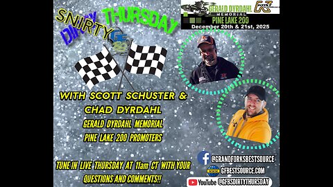 RCS DIRTY THURSDAY – with Scott Schuster & Chad Dyrdahl for GD Memorial Pine Lake 200