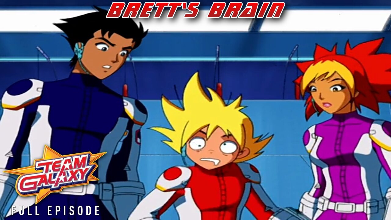 FULL EPISODE - Team Galaxy - Episode 3: Brett's Brain