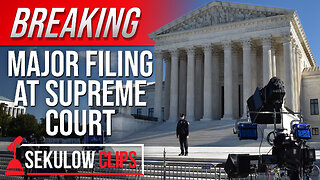 BREAKING Major Filing at Supreme Court