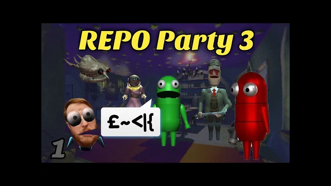 REPO Party 3 (Pt. 1)