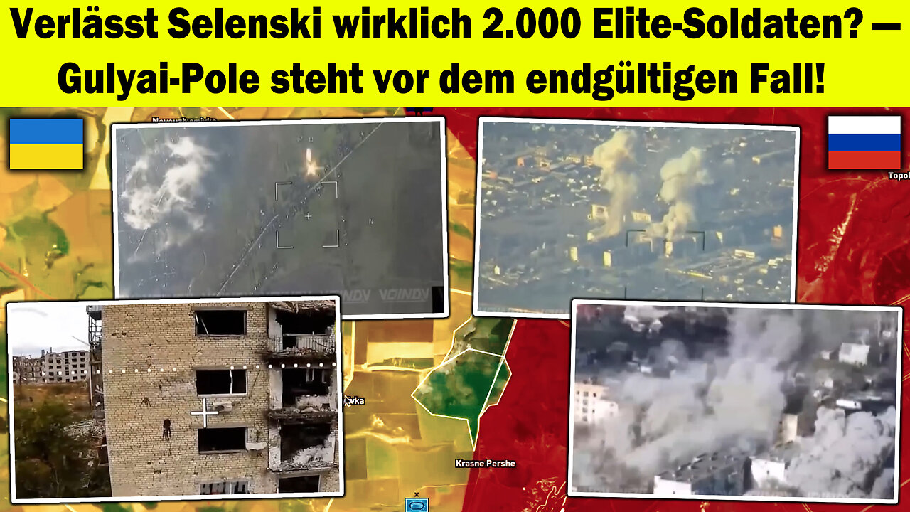 Verlässt Selenski wirklich 2.000 Elite-Soldaten?! 🚀🔥 Gulyai-Pole kurz vorm Fall 🌐💣Ukraine Krieg