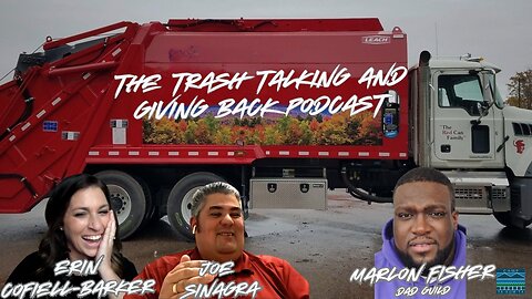 The Trash Talking and Giving Back Podcast - Marlon Fisher and Dad Guild