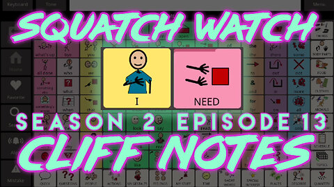 Squatch Watch Season 2 Episode 13