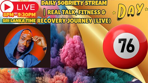 DAY 76 OF SOBRIETY( I counted wrong )| Real Talk, Reactions & Recovery Journey ( LIVE )