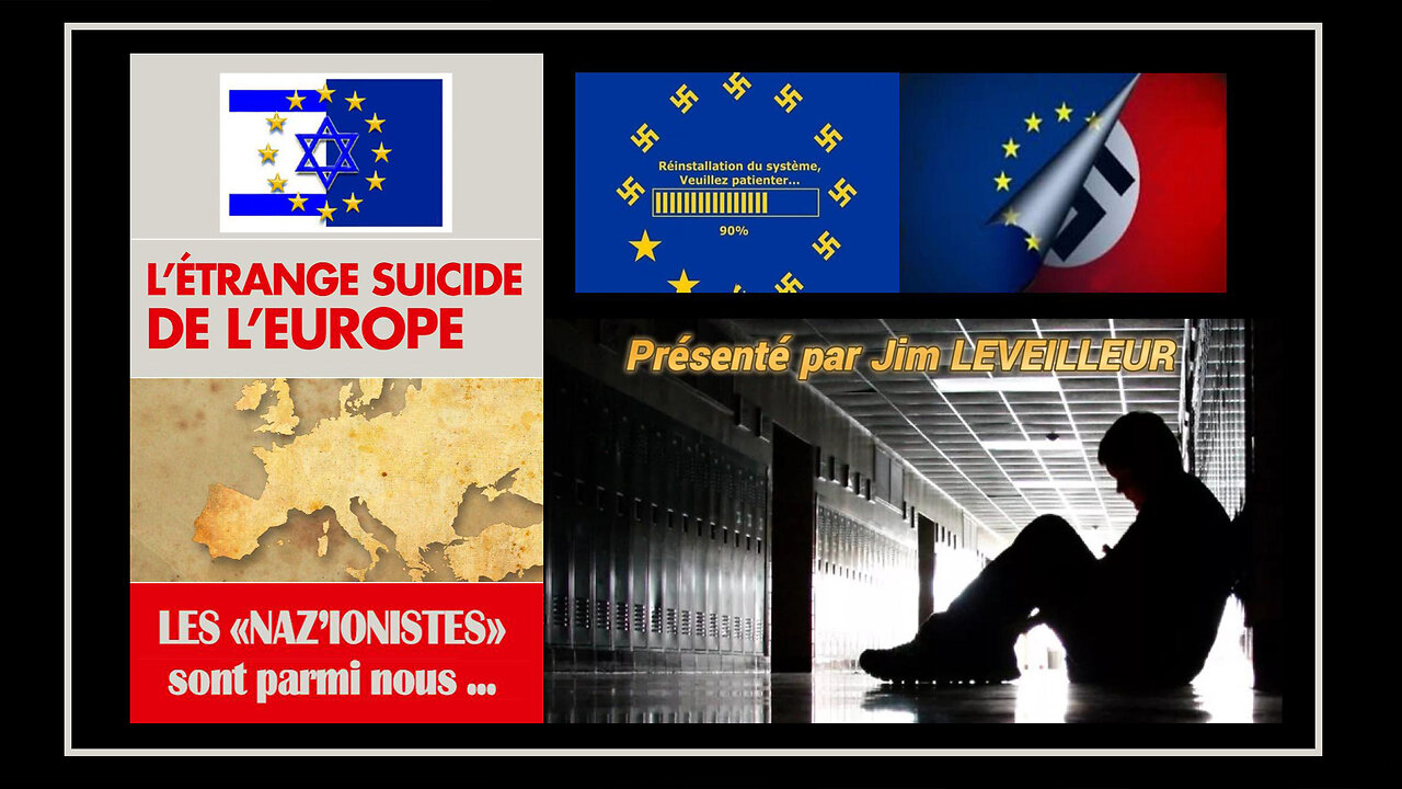 L'EUROPE ? Un suicide programmée ... Présenté par Jim Leveilleur (Hd 1080)