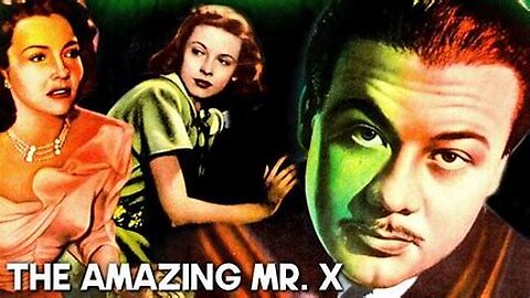 The Amazing Mr. X (Film noir thriller, 1948