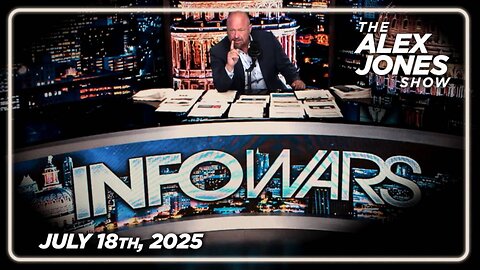 THE ALEX JONES SHOW - 7/18/2025: WSJ Caught Red-Handed Launching New Massive Epstein/Trump Hoax, DJT Announces Lawsuit, Stephen Colbert Cancelled After Total Viewership Collapse! Plus, Fed Chair Powell Under Criminal Investigation! James O'Keefe Join