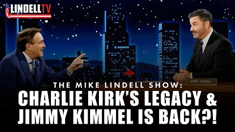 Charlie Kirk’s Legacy & Jimmy Kimmel Is BACK?! - The Mike Lindell Show