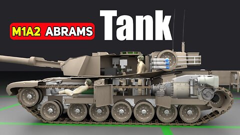 How Does A Tank Work (M1A2 ABRAMS) -(USA MILLITARY TANK)