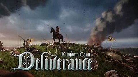 kingdom come: deliverance (E.P 11) 05/02/25