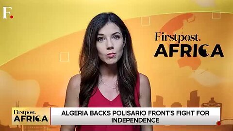 UK_Backs_Morocco’s_Western_Sahara_Plan,_Snubs_Algeria___Firstpost_Africa___N18G