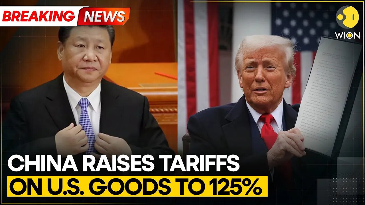 Breaking: China Hits Back USA, Raises Tariffs On US Goods To 125% | World News