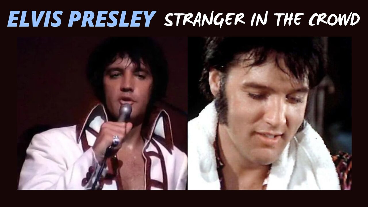 Elvis Presley 'Stranger In The Crowd' Rehearsal To Live Blend.