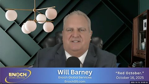 Will Barney Global Update 10-16-2025 "Red October"