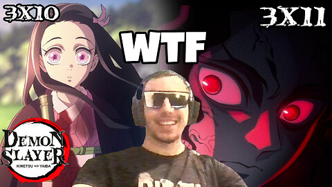 TOP D AND NEZUKO WTF?!?!?! | Demon Slayer S3 Episode 10 & 11 (First Time Reaction)