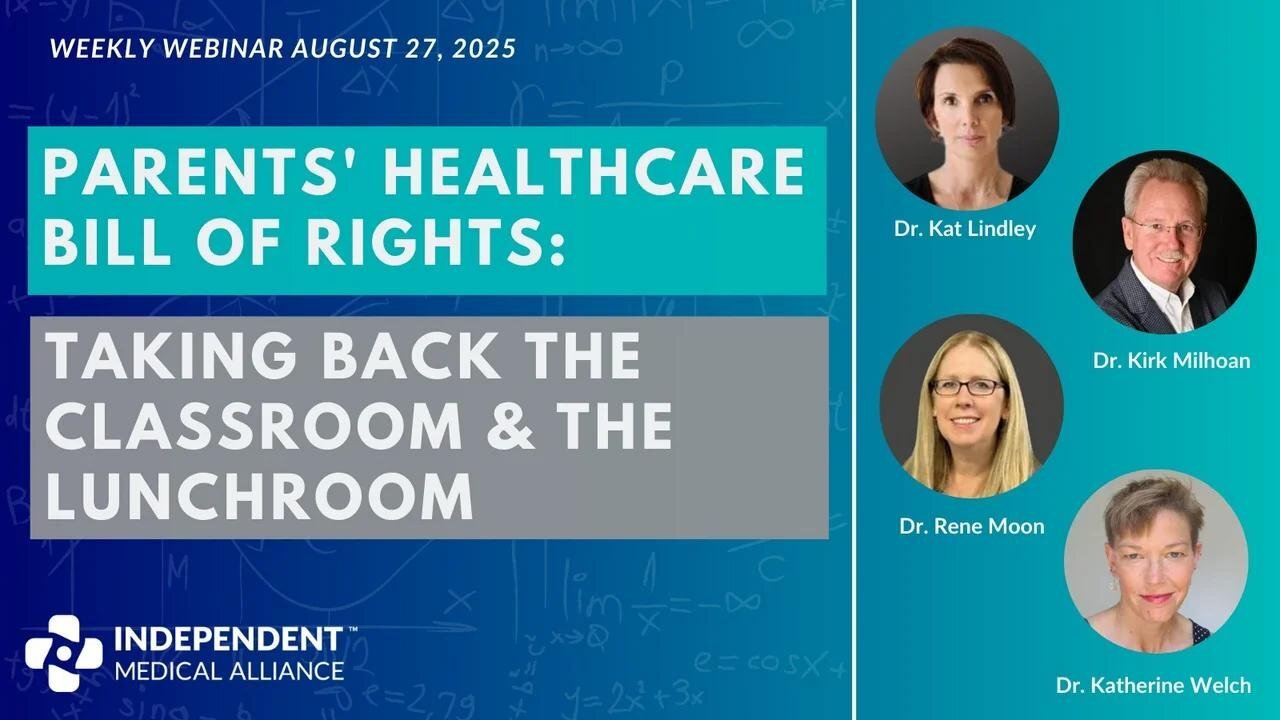Parents' Healthcare Bill of Rights: Taking Back the Classroom and the Lunchroom