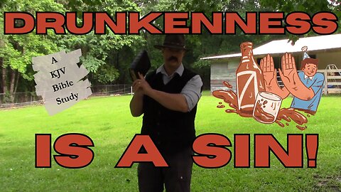 Drunkenness Is Sin, Wine is a Mocker