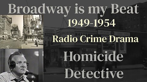Broadway is my Beat (ep022) 50/02/17 The Dion Hartley Murder Case