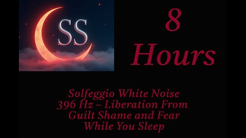 Solfeggio White Noise - 396 Hz Liberation From Guilt Shame and Fear While You Sleep - 8 Hours