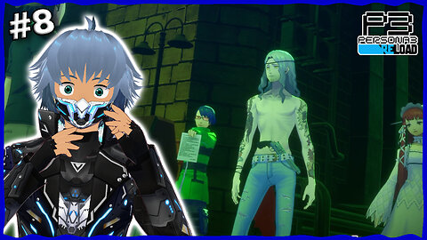 "The Professionals” Have Entered | Persona 3 Reload (Part 8)