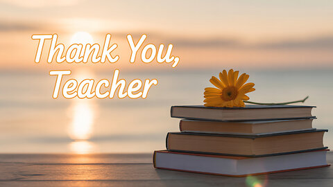 Thank You, Teacher