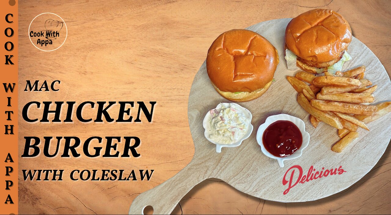 Mac Chicken Burger | Cluckin’ Good Burger | Homemade Chicken Burger | Crispy Chicken Burger Recipe