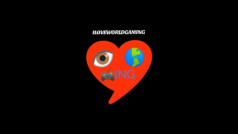 ILOVEWORLDGAMING