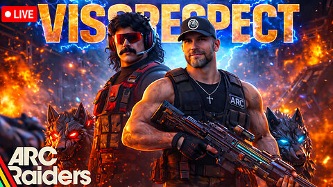 🔴(LIVE) - VISSRESPECT | Arc Raiders Chaos With Dr Disrespect