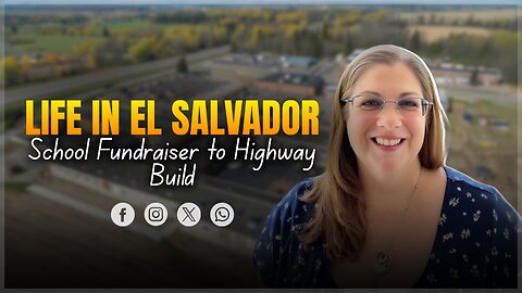 Life in El Salvador | School Fundraiser, Chivo Pets, Finding Meds & Highway Construction Update