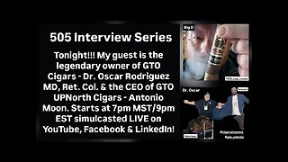 Interview with Dr. Oscar Rodriguez of GTO Cigars & Antonio Moon of GTO UPNorth Cigars