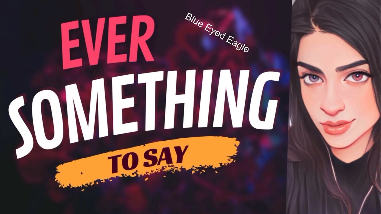 EVER SOMETHING TO SAY: Blue-eyed Eagle