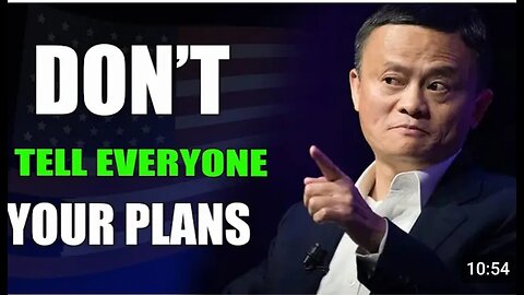 Don't Tell Everyone Your Story/Plan #Jacjackma #silenceispower #alibaba 