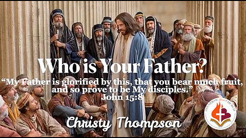 Who Is Your Father? by Christy Thompson 5 Sept. '25