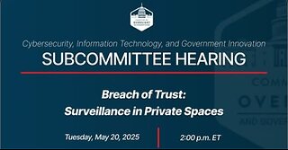 Breach of Trust: Surveillance in Private Spaces