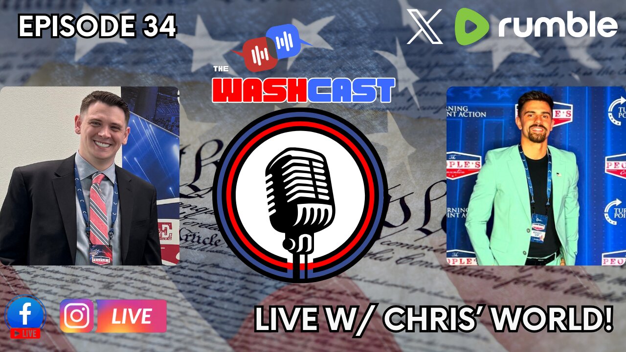 EP 34: LIVE w/ Chris' World